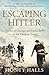 Escaping Hitler: Stories Of...