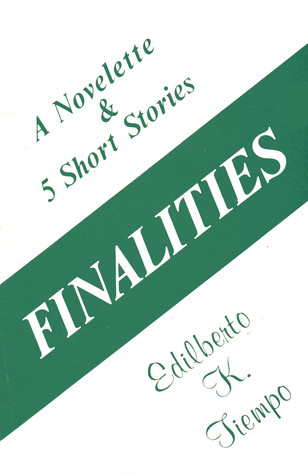 Finalities: A Novelette and Five Short Stories