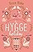 The Hygge Holiday