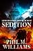 Sedition by Phil M. Williams