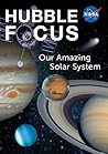 Hubble Focus: Our...