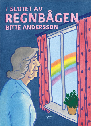I slutet av regnbågen (Paperback)