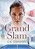 Grand Slam by S.A. Gordon