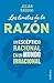 Los límites de la razón: Un escéptico racional en un mundo irracional (Indicios no ficción) (Spanish Edition)