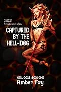 Captured by the Hell-Dog