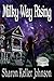 Milky Way Rising (The Time Drifter Chronicles Book 1)