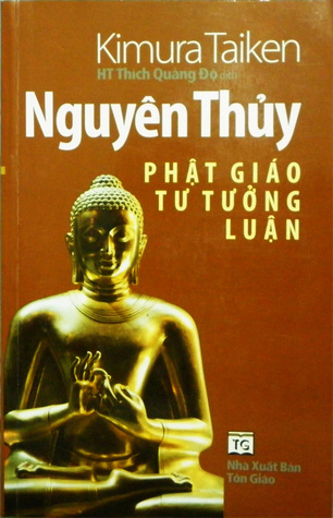 Nguyên Thủy Phật Giáo Tư Tưởng Luận