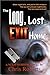 The Long, Lost Exit Home