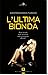 L'ultima bionda