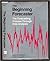 The Beginning Forecaster: The Forecasting Process Through Data Analysis