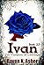 Ivan (The Vampires of Linbridge #2.5)
