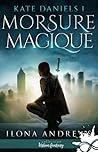 Morsure magique by Ilona Andrews