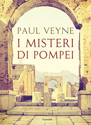 I misteri di Pompei (Italian Edition)