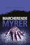Marcherende Myrer by Dennis Jürgensen