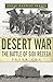 Desert War: The Battle of S...