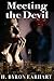 Meeting the Devil: Book 3 of the Twin Destiny Series