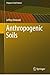 Anthropogenic Soils (Progress in Soil Science)