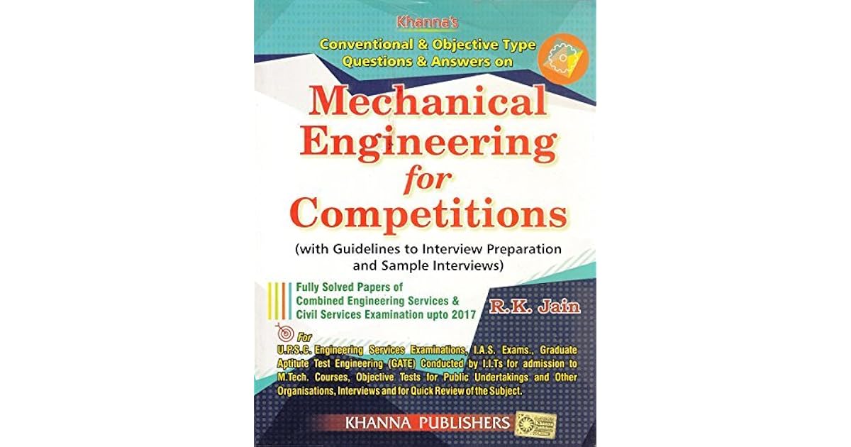Mechanical Engineering for Competitions by R.K. Jain