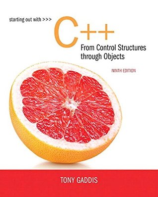 Starting Out with C++ from Control Structures to Objects [with eText & MyProgrammingLab Code] (Paperback)