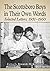 The Scottsboro Boys in Their Own Words: Selected Letters, 1931-1950