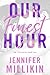 Our Finest Hour (The Time #1)