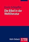Die Bibel in der Weltliteratur (German Edition)
