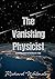 The Vanishing Physicist - A mystery novel set in Abruzzo, Italy by Richard Walmsley