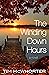 The Winding Down Hours