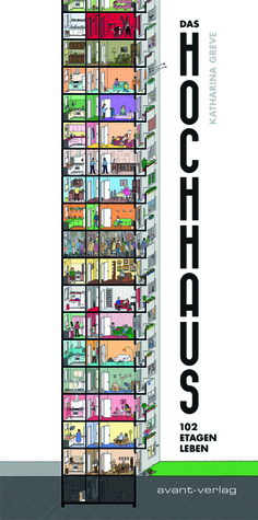 Das Hochhaus: 102 Etagen Leben (Hardcover)