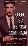 O CEO e A Esposa ...