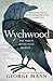 Wychwood (Wychwood, #1)