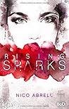 Rising Sparks by Nico Abrell