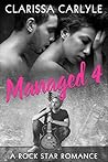 Managed 4 by Clarissa Carlyle Managed 4 by Clarissa Carlyle