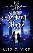 Seeking Magic