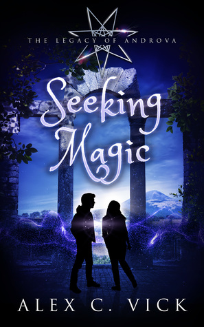 Seeking Magic (The Legacy of Androva #3)