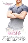 Nailed It by Cindi Madsen