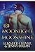 Moonlight and Moonshine: A ...