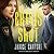 Crisis Shot (Line of Duty, #1)