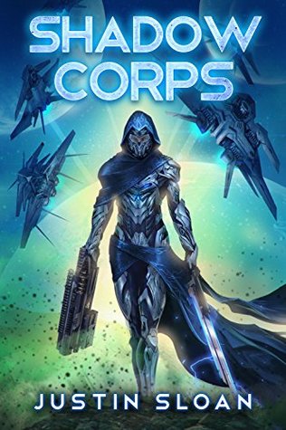 Shadow Corps (Shadow Corps, #1)