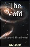 The Void: A Beyond Time Novel