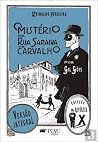 O Mistério da Rua...