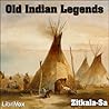 Old Indian Legends