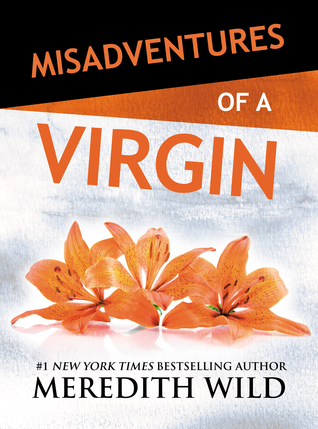 Misadventures of a Virgin  (Misadventures, #4)