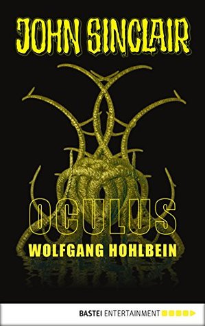 Oculus - Im Auge des Sturms: Ein John Sinclair Roman (John Sinclair Romane 2) (German Edition)