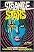 Strange Stars: David Bowie, Pop Music, and the Decade Sci-Fi Exploded