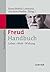 Freud-Handbuch: Leben – Wer...
