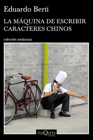 La máquina de escribir caracteres chinos (Paperback)