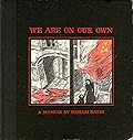 We Are On Our Own