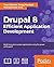 Drupal 8: Efficient Applica...