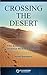 Crossing the Desert by Porter Stansberry